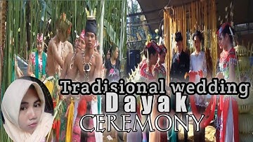 Wajib tonton..!! PROSESI PERNIKAHAN ADAT DAYAK MAANYAN KALIMANTAN