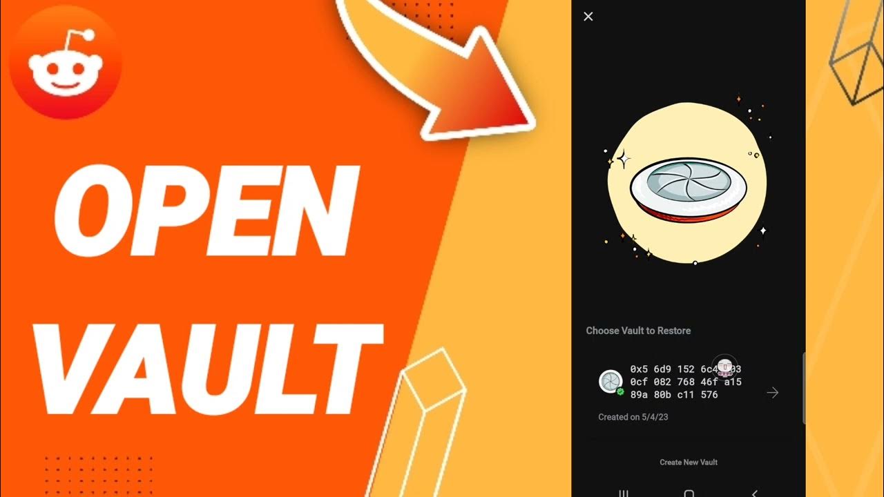 How To Open Vault On Reddit App YouTube