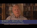 The Christ-Eternal Gospel in the Book of Mormon - Interview with Robert L. Millet