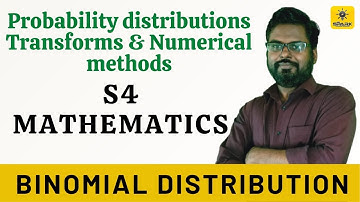 Probability distributions , Transforms and  Numerical Methods- MA 202 / Fourth SEM / KTU - B.Tech