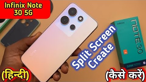 How To On Split Screen In Infinix Note 30 5G, Split Screen In Infinix Note 30 5G, Split Screen