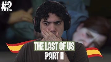 Comprehensible Input Spanish | The Last of Us Part II 🥀 | Episode 2