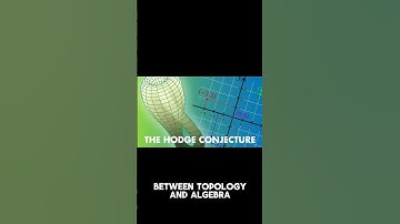 Why is Hodge Conjecture a Millennium prize problem?#shorts #short #maths #science #algebra