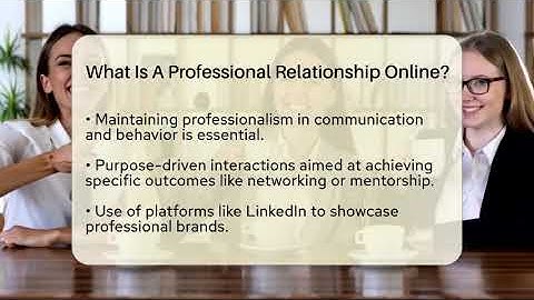 What Is A Professional Relationship Online? - Everyday-Networking