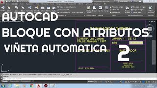 Bloque con Atributo 2 - Viñeta automática en autocad