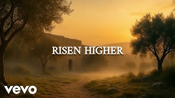 Kaelyon - Risen Higher (Official Music Video)