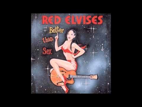Red Elvises — Red Elvises - Red Lips, Red Eyes, Red Stockings