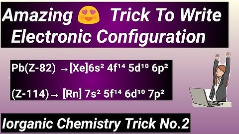 3. Amazing 😍 Tricks to Write Electronic configuration of any Elements within 10 sec || s, p, d, f