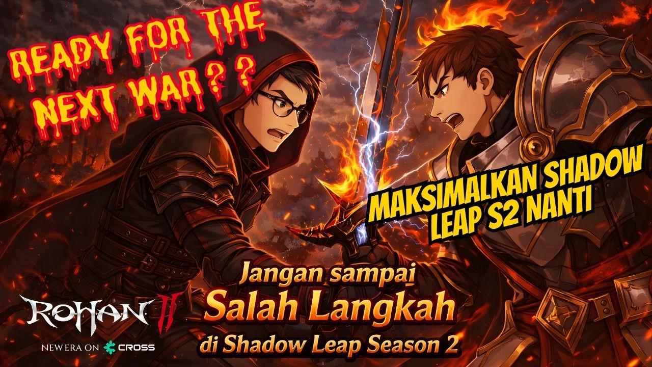 DAPAT ILMU DARI SHADOW LEAP S1, PERSIAPKAN DIRI KALIAN UNTUK S2 | Rohan ...