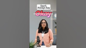 Better Words Than OKAY – Speak Smart English | Sound Natural in English | English Practice - Ananya