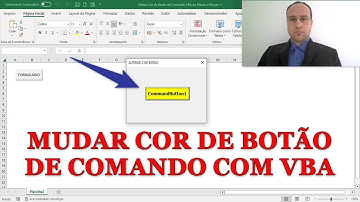 Alterar Cor de Botão de Comando em Formulário Excel VBA ao Mover Mouse