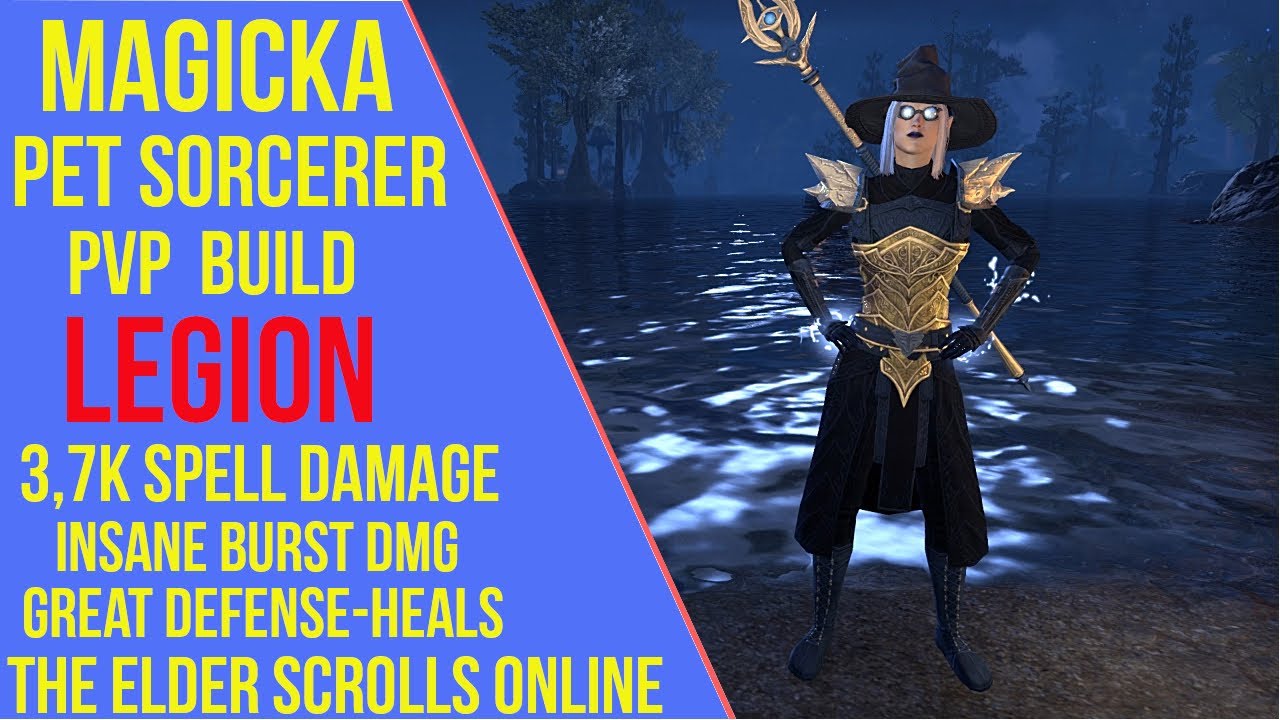 ESO Magicka Sorcerer PVP Build & Gameplay - Legion - PVP Guide