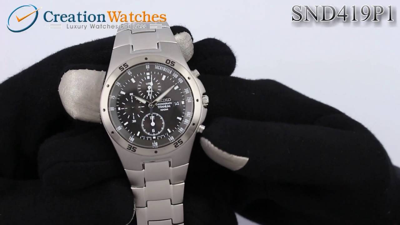 Seiko Titanium Chronograph SND419 SND419P1 SND419P Men's Watch - YouTube