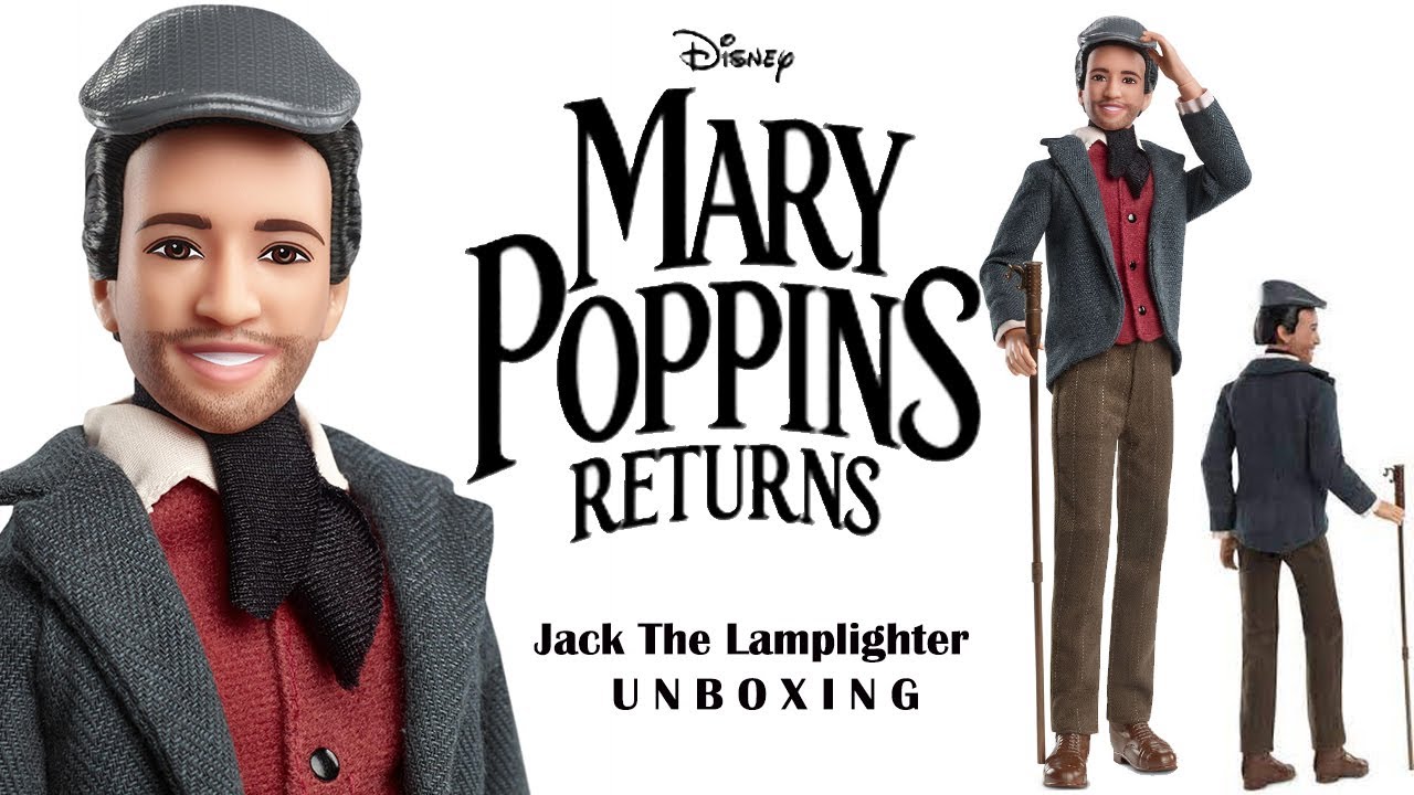 Marry Poppins Returns : Jack The Lamplighter Unboxing 