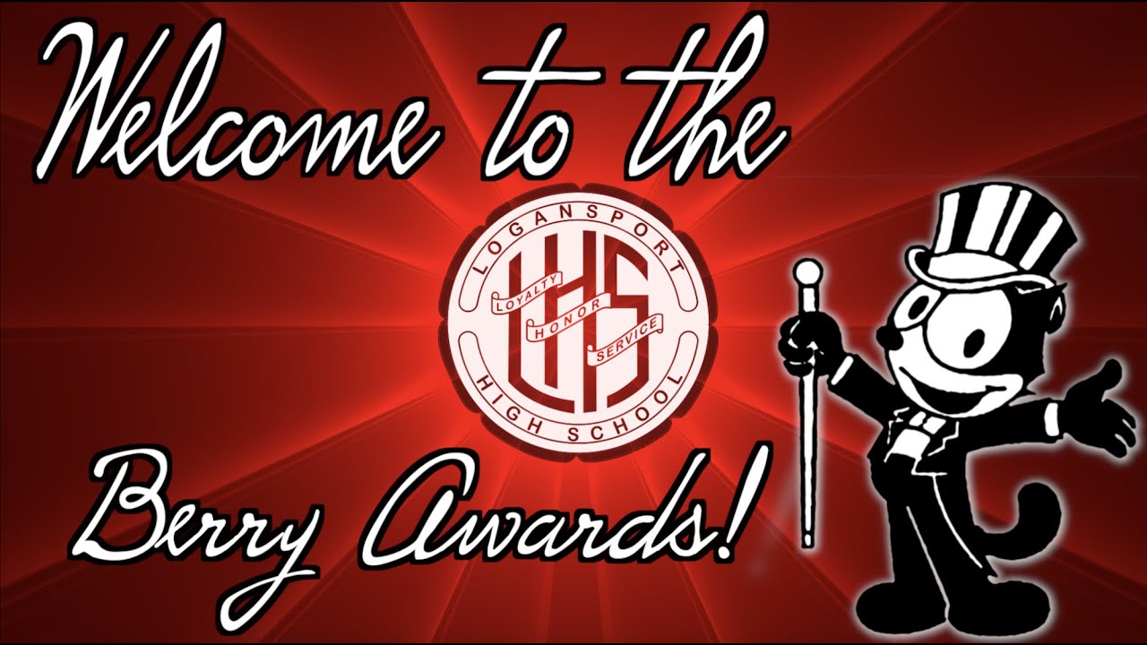 Logansport High School Berry Awards 2020 YouTube