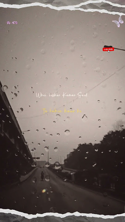 Ruk jana nahin tu kahin haar ke | #kishorkumar#oldisgold#lyrics#status #aesthetic #ban #shortsfeed