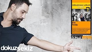 Oğuzhan Uğur - Fondip (Lyric Video) chords