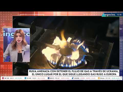Rusia amenaza con detener el flujo de gas a trav&eacute;s de Ucrania. El &uacute;nico flujo que le queda a Europa