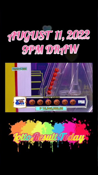 9PM DRAW THURSDAY AUGUST 11, 2022 LOTTO RESULTS TODAY 6/42 6/49 2D 3D 6D STL VISAYAS #SHORT #SHORTS