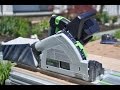 Festool TSC 55 Tracksaw Review