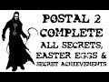 Postal 2 All Secrets And Easter Eggs | Part 1 | HD