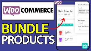 How to Create WooCommerce Bundle Products (2024) - Quick Tutorial
