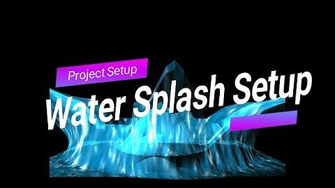Water Splash Setup Lightwave Type 2