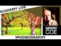 Academy live  gerry coe  iphone art