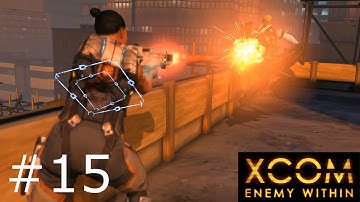 XCOM: Enemy Within (Ep. 15) - Undercover