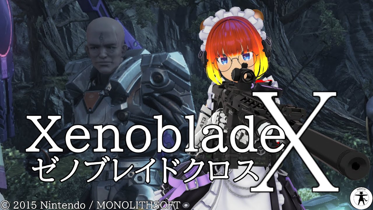 第67回 [Wii U] ゼノブレイドクロス をたしなむ [ネタバレ注意] - YouTube