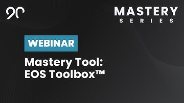Mastering the EOS Toolbox™ with Ninety - July, 2023