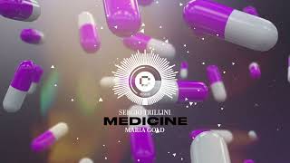 Sergio Trillini x Maria Gold - Medicine (Official Visualizer)