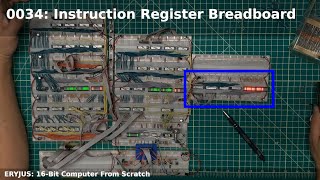 0034: Instruction Register Breadboard | 16-Bit Computer From Scratch
