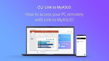 How to access your PC remotely with Link to MyASUS? | ASUS