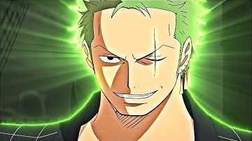 Zoro is my Name - 「EDIT」