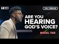 Michael Todd: Different Ways God Speaks | FULL SERMON | TBN