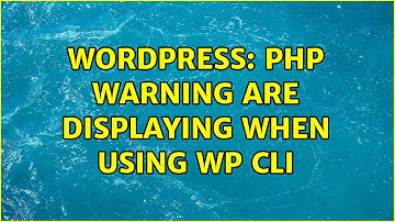 Wordpress: PHP warning are displaying when using WP CLI
