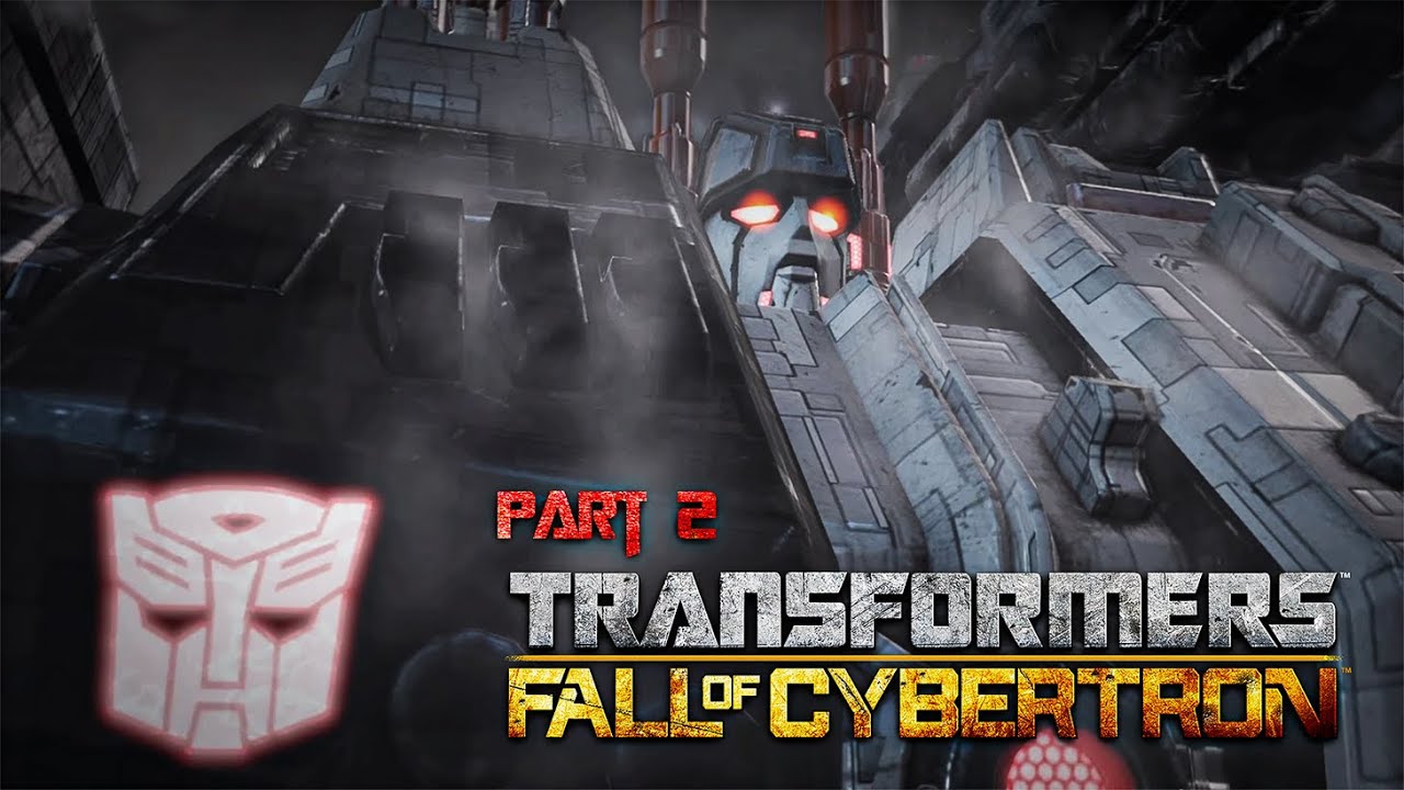 Transformers Fall of Cybertron Part 2