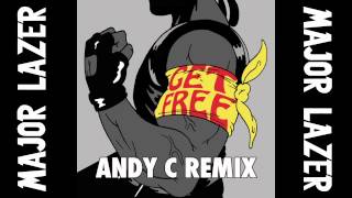 Major Lazer - Get Free (Andy C Remix) [OFFICIAL HQ AUDIO] [Official Full Stream]