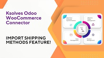 How to Import WooCommerce Shipping Methods into Odoo | Step-by-Step with Ksolves Connector