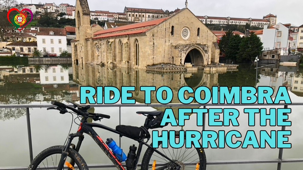 76km to Coimbra After the Storm 🇵🇹