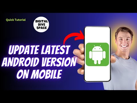 How to Update Latest Android Version On Mobile