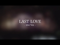 LAST LOVE / HIPPY〜LIVE Ver.〜