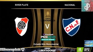 River Plate Vs Nacional // ⚽Copa Libertadores 2024⚽ // (Pes 2021 Dream Patch)