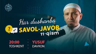 #011 Savol-javoblar | #Ustoz Yusuf Davron