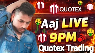 Binary Trading Live | Live Quotex Trading Explain Strategy | Today Live Trading