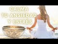 Meditación terapéutica de cuencos Tibetanos y canto armónico para calmar la ansiedad y el estrés