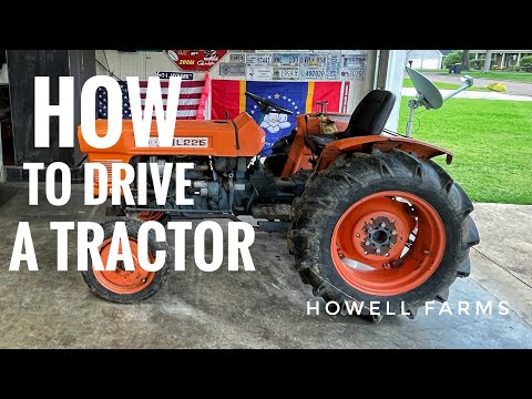 How To Drive A Tractor - Kubota L225