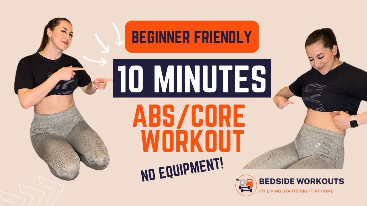 Beginner Friendly | A 10 MINUTE ABS & CORE WORKOUT! - YouTube