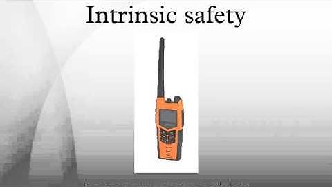Intrinsic safety